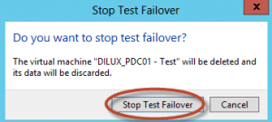 Test Failover en Hyper-V 3. Eliminación del equipo de prueba (stop test failover).
