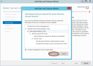 Instalación de Rol "Active Directory Domain Services" en Windows Server 2012. Selección de features adicionales requeridos.