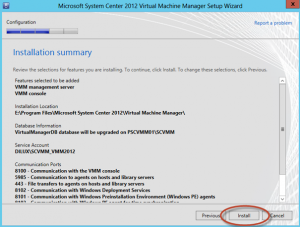 Ilustración 24 - Asistente de Instalación de System Center Virtual Machine Manager 2012 SP1.