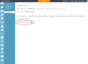 Ilustración 18 – Creación y Configuración de Grupo de Protección en Azure Site Recovery Vault.