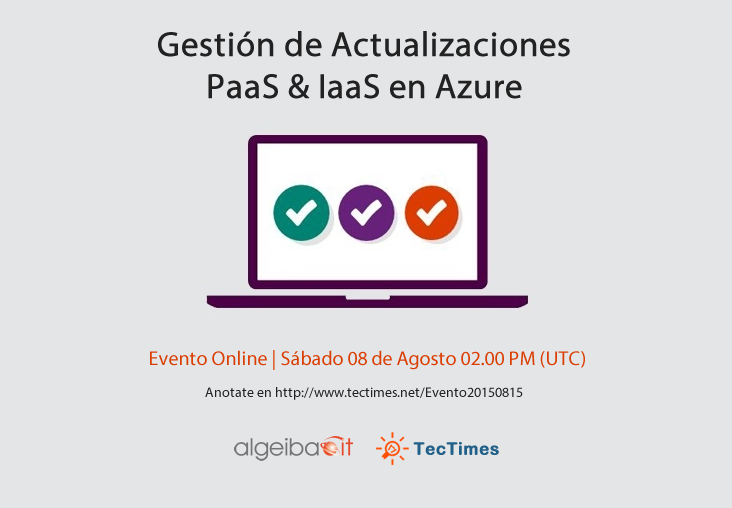 TecTimes | Evento Gestión de Actualizaciones en Azure - 15/08/2015