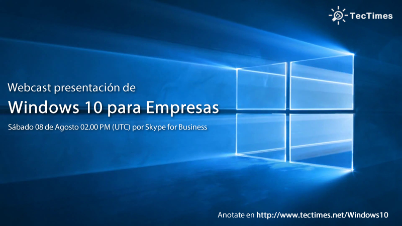 TecTimes | Evento Windows 10 para Empresas - 08/08/2015